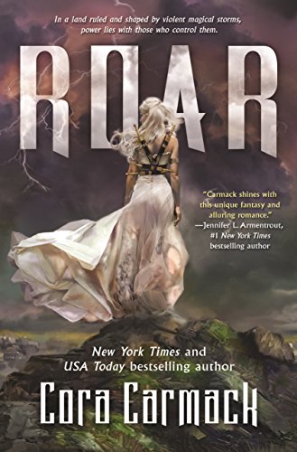 Beispielbild fr Roar: A Stormheart Novel (Stormheart, 1) zum Verkauf von The Book Lovers