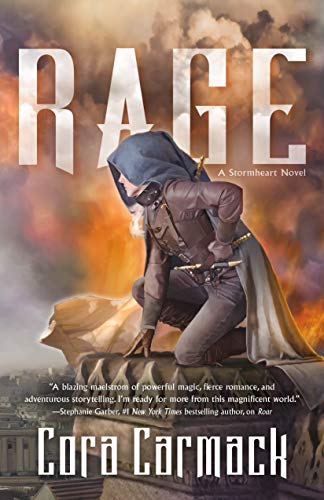 Rage: A Stormheart Novel (Stormheart, 2) - Carmack, Cora