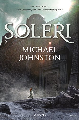 Beispielbild fr Soleri: A Novel zum Verkauf von HPB-Emerald