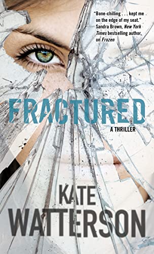 Stock image for Fractured : An Ellie MacIntosh Thriller for sale by Better World Books