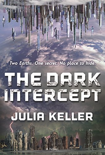 Beispielbild fr The Dark Intercept (The Dark Intercept, 1) zum Verkauf von Wonder Book