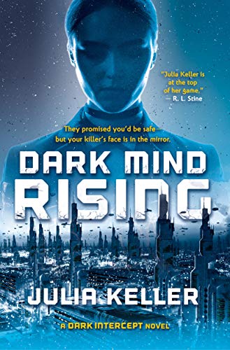9780765387677: Dark Mind Rising: A Dark Intercept Novel (The Dark Intercept, 2)