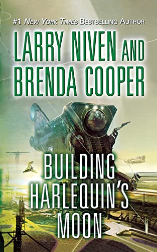 9780765389565: Building Harlequin's Moon