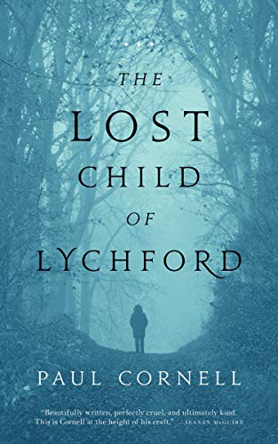 Beispielbild fr The Lost Child of Lychford zum Verkauf von Better World Books