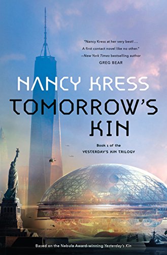 9780765390295: Tomorrow's Kin: Book 1 of the Yesterday's Kin Trilogy (Yesterday's Kin Trilogy, 1)