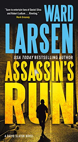 9780765391520: Assassin's Run: A David Slaton Novel (David Slaton, 4)