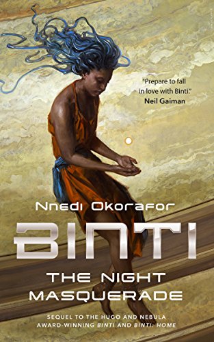 Beispielbild fr Binti: The Night Masquerade zum Verkauf von SecondSale