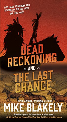9780765393531: Dead Reckoning and the Last Chance