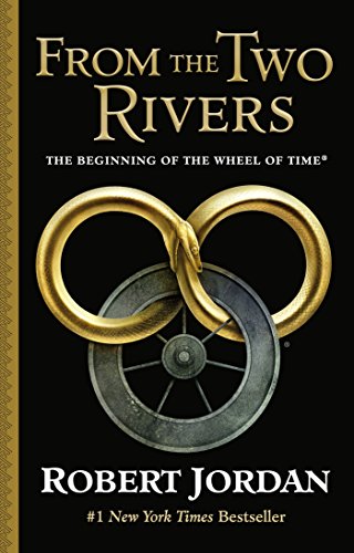 Stock image for From the Two Rivers Pt. 1 : The Eye of the World, Part 1 for sale by Better World Books