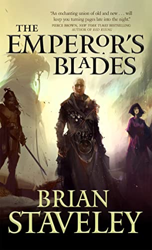 9780765395573: The Emperor's Blades (Chronicle of the Unhewn Throne)