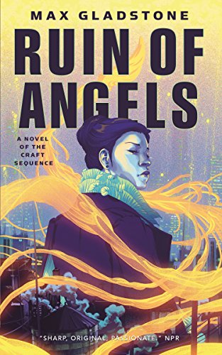 Beispielbild fr The Ruin of Angels : A Novel of the Craft Sequence zum Verkauf von Better World Books