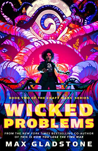 Imagen de archivo de Wicked Problems: Book Two of the Craft Wars Series a la venta por ThriftBooks-Atlanta