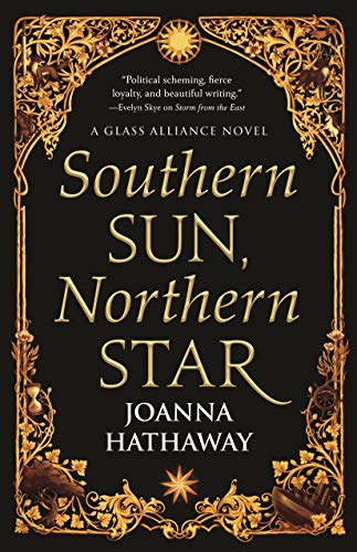 Beispielbild fr Southern Sun, Northern Star (Glass Alliance, 3) zum Verkauf von WorldofBooks