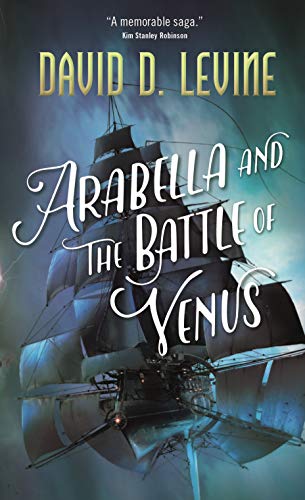 9780765397034: Arabella and the Battle of Venus (Adventures of Arabella Ashby) [Idioma Ingls] (Adventures of Arabella Ashby, 2)