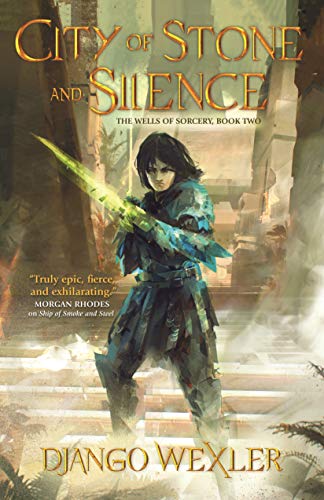 Stock image for City of Stone and Silence (The Wells of Sorcery Trilogy, 2) for sale by SecondSale