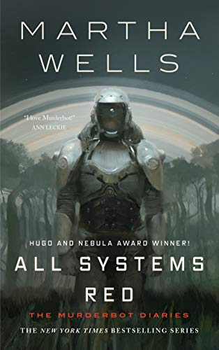 Beispielbild fr All Systems Red: The Murderbot Diaries (The Murderbot Diaries, 1) zum Verkauf von BooksRun