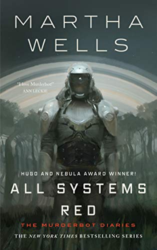 Stock image for All Systems Red: The Murderbot Diaries (The Murderbot Diaries, 1) for sale by ZBK Books