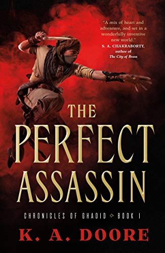 Stock image for The Perfect Assassin: Book 1 in the Chronicles of Ghadid (Chronicles of Ghadid, 1) for sale by Dream Books Co.