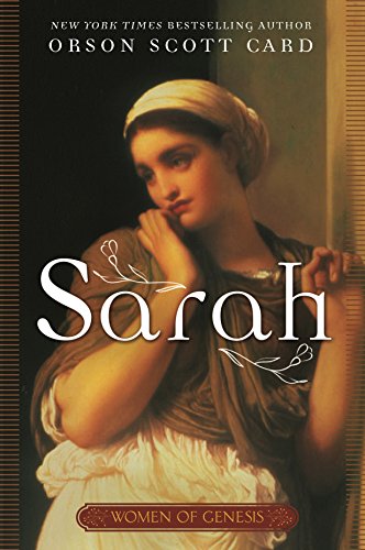 9780765399205: Sarah: Women of Genesis (A Novel)
