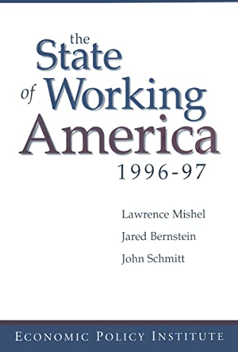 Imagen de archivo de The State of Working America : 1996-97 a la venta por Better World Books