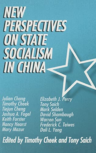 9780765600417: New Perspectives on State Socialism in China