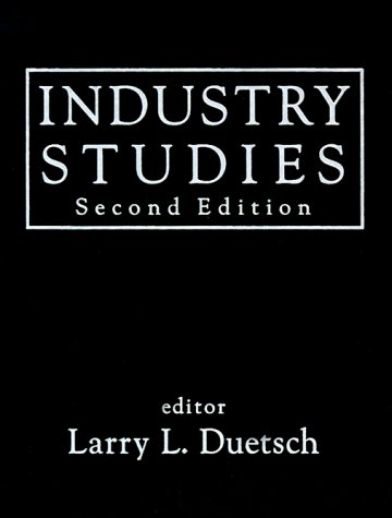 9780765600684: Industry Studies