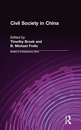 9780765600912: Civil Society in China (Studies on Contemporary China (M.E. Sharpe Hardcover))