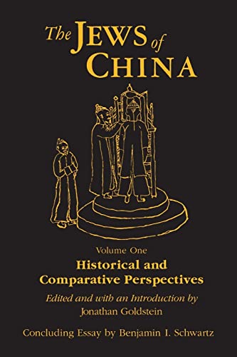 Beispielbild fr The Jews of China: v. 1: Historical and Comparative Perspectives zum Verkauf von Blackwell's