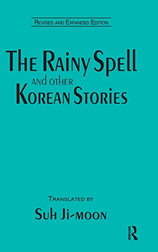 Stock image for The Rainy Spell and Other Korean Stories (East Gate Book) for sale by Chiron Media