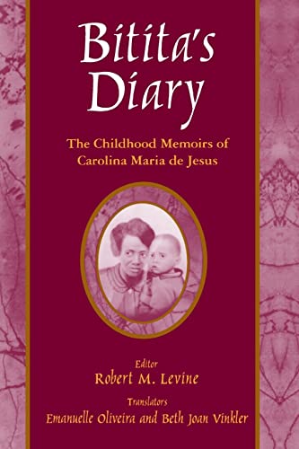 Stock image for Bitita's Diary: the Autobiography of Carolina Maria de Jesus : The Autobiography of Carolina Maria de Jesus for sale by Better World Books