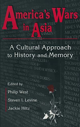 Imagen de archivo de America's Wars in Asia : A Cultural Approach to History and Memory a la venta por Better World Books