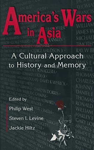 Stock image for America's Wars in Asia : A Cultural Approach to History and Memory for sale by Better World Books