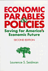 9780765602411: Economic Parables and Policies: Saving for America's Economic Future