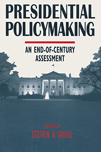 Stock image for Presidential Policymaking: An End-of-century Assessment for sale by Chiron Media