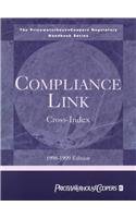 Compliance Link: 1998-1999 (The Pricewaterhousecoopers Regulatory Handbook Series) (9780765602718) by Price Water House Coopers