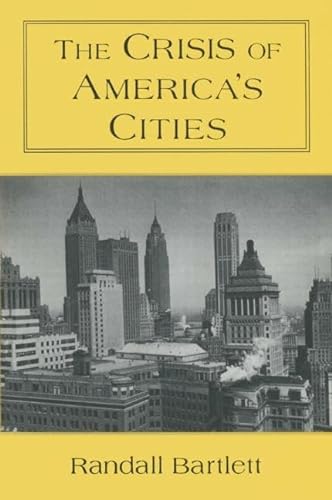 Beispielbild fr The Crisis of America's Cities zum Verkauf von Blackwell's