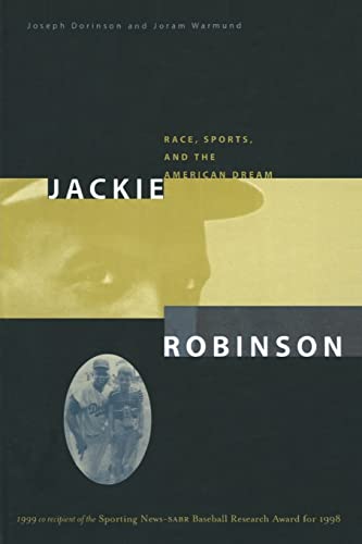 Stock image for Jackie Robinson : Race, Sports and the American Dream for sale by Better World Books