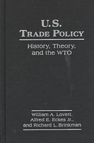 Stock image for United States Trade Policy: History, Theory and the WTO for sale by HPB-Red