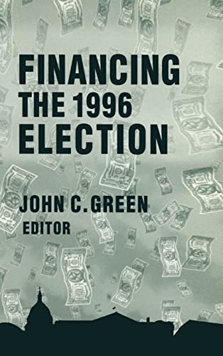 Imagen de archivo de Financing the 1996 Election a la venta por Blackwell's