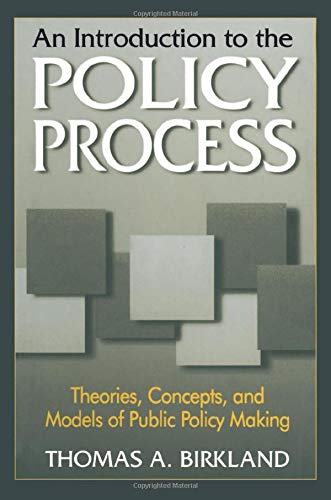 Beispielbild fr An Introduction to the Policy Process: Theories, Concepts and Models of Public Policy Making zum Verkauf von Wonder Book