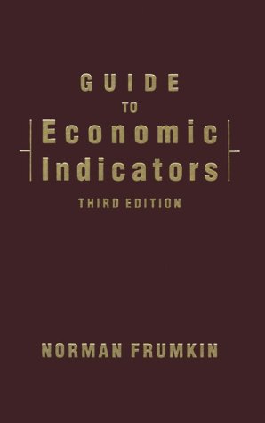 9780765604361: Guide to Economic Indicators