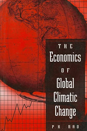 The Economics of Global Climatic Change - Rao, P M