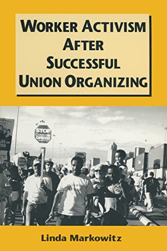 Stock image for Worker Activism After Successful Union Organizing for sale by Blackwell's