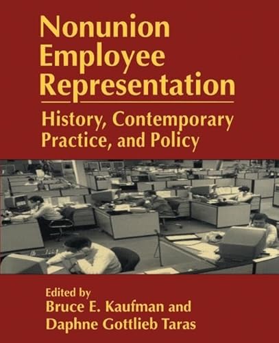 9780765604958: Nonunion Employee Representation: History, Contemporary Practice and Policy