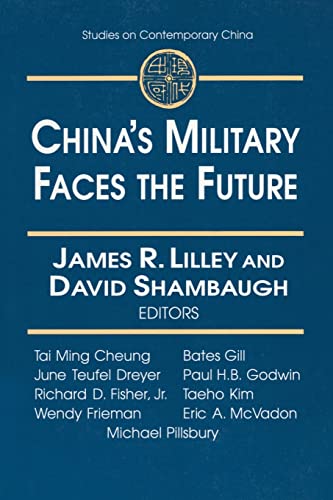 Stock image for China's Military Faces the Future (Studies on Contemporary China (M.E. Sharpe Paperback)) for sale by HPB-Red