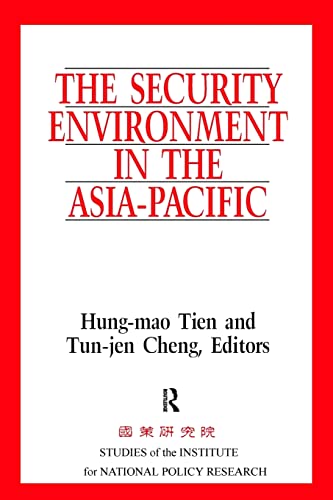 Stock image for The Security Environment in the Asia-Pacific (Studies of the Institute for National Policy Research) for sale by California Books