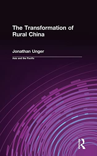 9780765605511: The Transformation of Rural China (Asia and the Pacific)