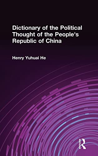 Imagen de archivo de Dictionary of the Political Thought of the People's Republic of China (Studies on Contemporary China) a la venta por harvardyard