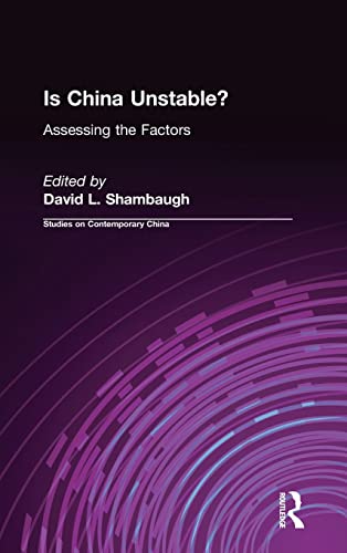 Beispielbild fr Is China Unstable?: Assessing the Factors zum Verkauf von Blackwell's