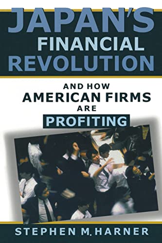 Beispielbild fr Japan's Financial Revolution and How American Firms are Profiting zum Verkauf von Chiron Media